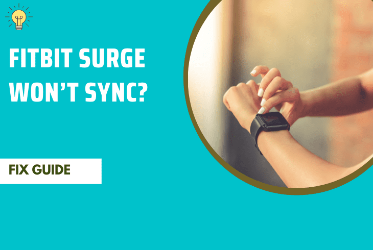 my fitbit surge won't sync