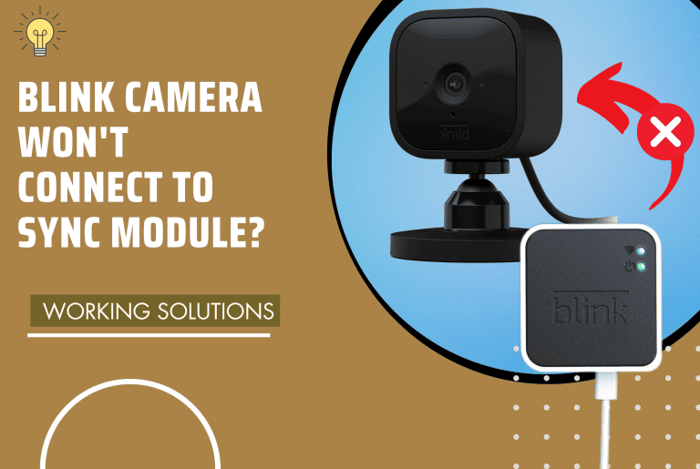 blink camera won't connect to sync module