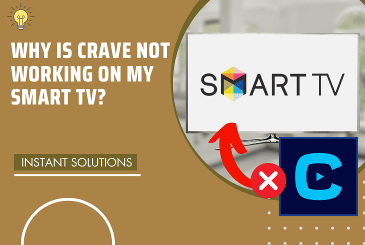 why is crave not working on my smart tv