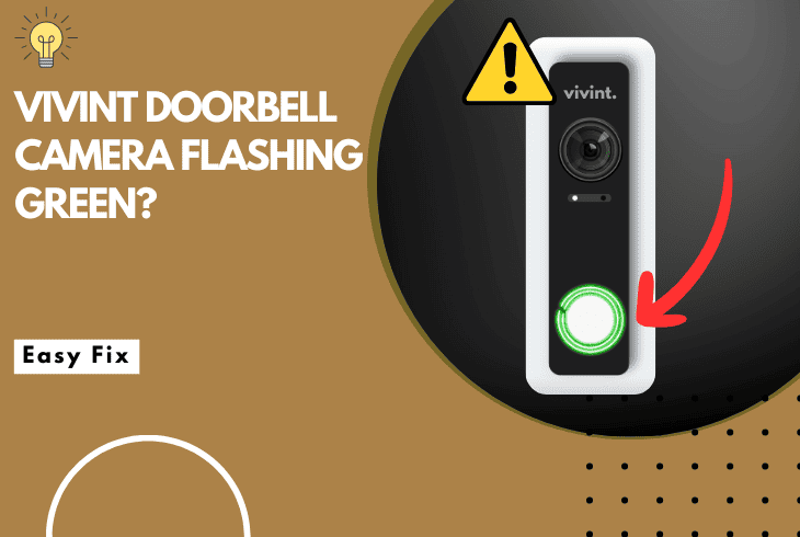 vivint doorbell camera flashing green