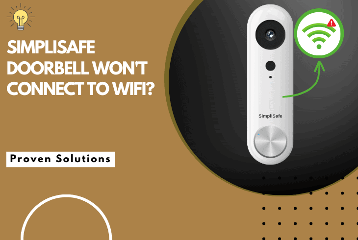 simplisafe doorbell won't connect to wifi